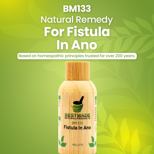 Fistula in Ano Remedy (BM133) - Reduces Discharge in Anus