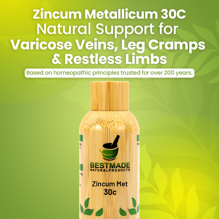 Zincum Metallicum 30C - Support for Varicose Veins Leg