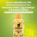 Zincum Metallicum 30C - Support for Varicose Veins Leg